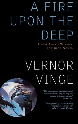 Cover of the Tor mass market paperback edition of A Fire Upon the Deep by Vernor Vinge, showing a glowing spacecraft silhouette against a deep blue starfield.